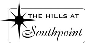 THE HILLS AT SOUTHPOINT