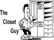 THE CLOSET GUY