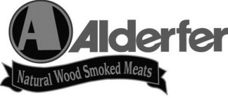 A ALDERFER NATURAL WOOD SMOKED MEATS