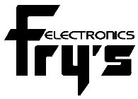 FRY'S ELECTRONICS