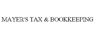 MAYER'S TAX & BOOKKEEPING