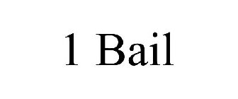 1 BAIL