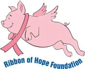 RIBBON OF HOPE FOUNDATION