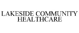 LAKESIDE COMMUNITY HEALTHCARE
