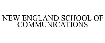 NEW ENGLAND SCHOOL OF COMMUNICATIONS