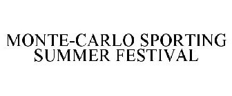 MONTE-CARLO SPORTING SUMMER FESTIVAL
