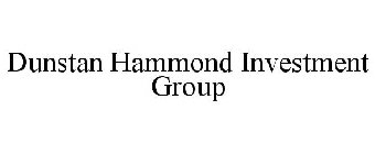 DUNSTAN HAMMOND INVESTMENT GROUP