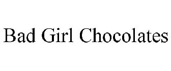BAD GIRL CHOCOLATES