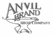 ANVIL BRAND SHOE COMPANY