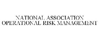 NATIONAL ASSOCIATION OPERATIONAL RISK MANAGEMENT