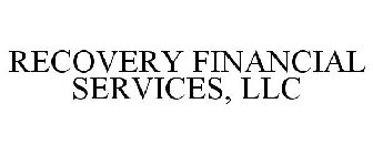 RECOVERY FINANCIAL SERVICES, LLC