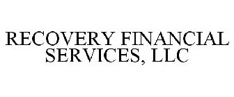RECOVERY FINANCIAL SERVICES, LLC