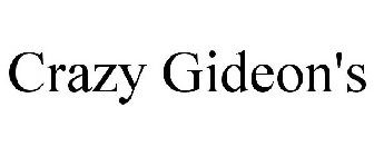 CRAZY GIDEON'S