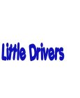 LITTLE DRIVERS