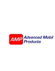AMP ADVANCED MOBIL PRODUCTS