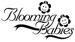 BLOOMING BABIES