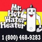 MR. HOT WATER HEATER 1 (800) 468-9283