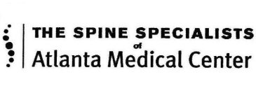 THE SPINE SPECIALISTS OF ATLANTA MEDICAL CENTER