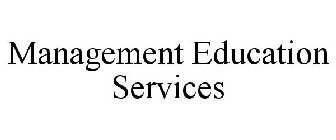 MANAGEMENT EDUCATION SERVICES