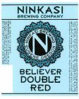 NINKASI BREWING COMPANY NINKASI BREWING EUGENE OREGON BELIEVER DOUBLE RED