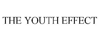 THE YOUTH EFFECT