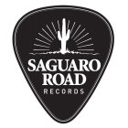 SAGUARO ROAD RECORDS