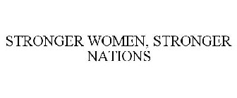 STRONGER WOMEN, STRONGER NATIONS
