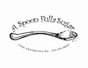 A SPOON FULLA SUGAR 11916 MONTGOMERY RD. 513.310.8920