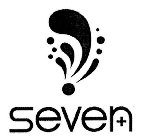 SEVEN +