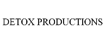 DETOX PRODUCTIONS