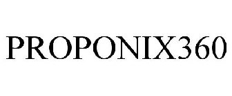 PROPONIX360