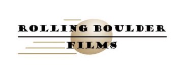 ROLLING BOULDER FILMS