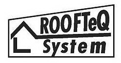 ROOFTEQ SYSTEM