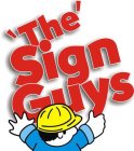 'THE' SIGN GUYS