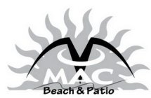 M MAC BEACH & PATIO