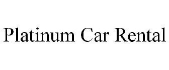 PLATINUM CAR RENTAL