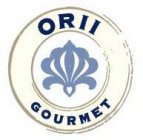 ORII GOURMET