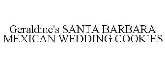 GERALDINE'S SANTA BARBARA MEXICAN WEDDING COOKIES