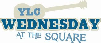 YLC WEDNESDAY AT THE SQUARE