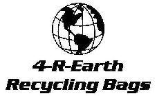4-R-EARTH RECYCLING BAGS
