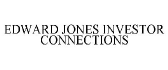 EDWARD JONES INVESTOR CONNECTIONS