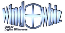 WINDOWBIZ INDOOR DIGITAL BILLBOARDS
