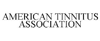 AMERICAN TINNITUS ASSOCIATION