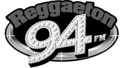 REGGAETON 94 FM