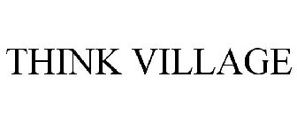 THINK VILLAGE