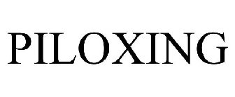 PILOXING