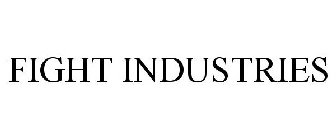 FIGHT INDUSTRIES