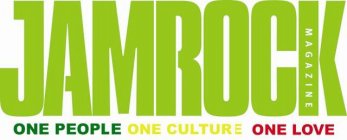 JAMROCK MAGAZINE ONE PEOPLE ONE CULTURE ONE LOVE