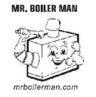MR. BOILERMAN, MRBOILERMAN.COM