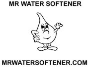 MR WATER SOFTENER MRWATERSOFTENER.COM
